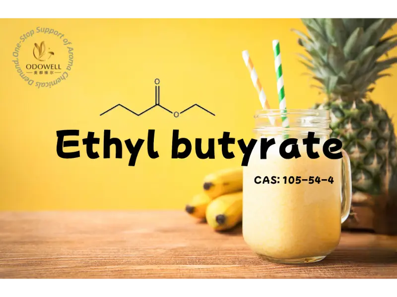 Ethyl Butyrate—ODOWELL’s Core Ingredient, Safely Exported for 20 Years, Empowering Food Flavor Innovation