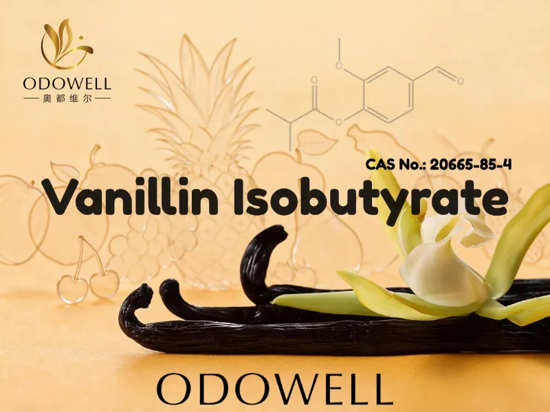​ODOWELL Recommends Vanillin Isobutyrate for Sweet, Creamy, and Gourmand Fragrance Applications