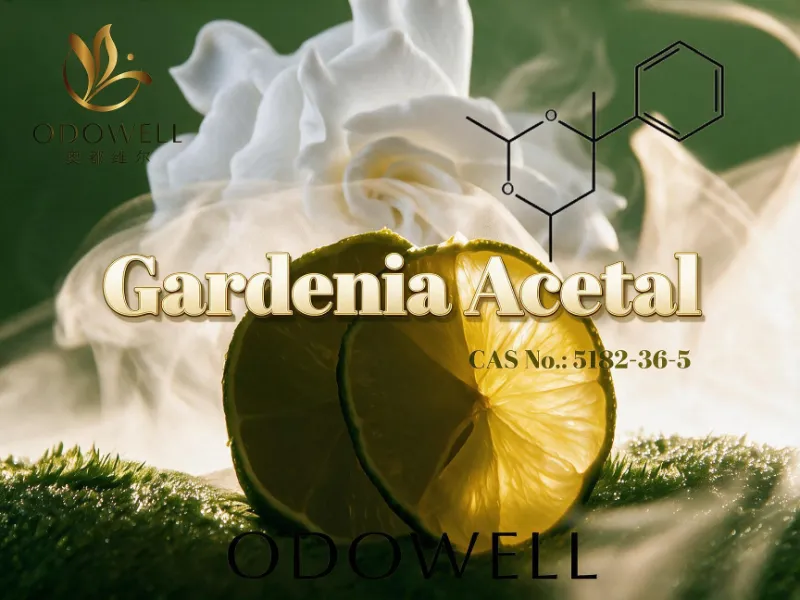 ​ODOWELL Recommends Gardenia Acetal for Fresh Citrus-Gardenia Fragrance Applications